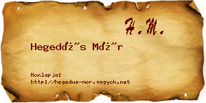 Hegedűs Mór névjegykártya